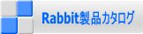 RabbitiJ^O